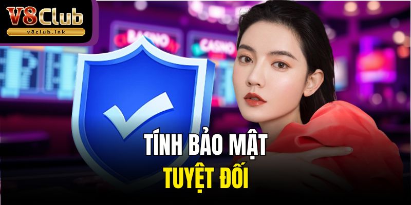 Tính bảo mật tuyệt đối